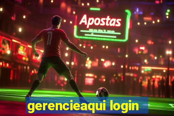 gerencieaqui login